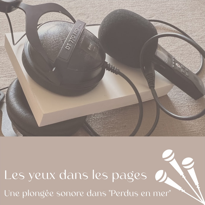 PODCAST Les Yeux Dans Les Pages